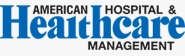 American Healthcare Hospital & Management